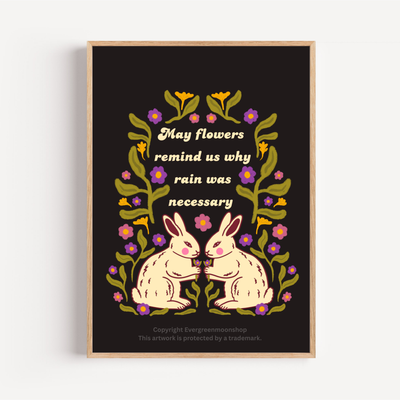 May flowers remind us why rain was necessary art print