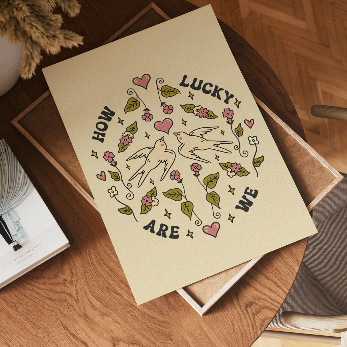 How lucky are we wall art print