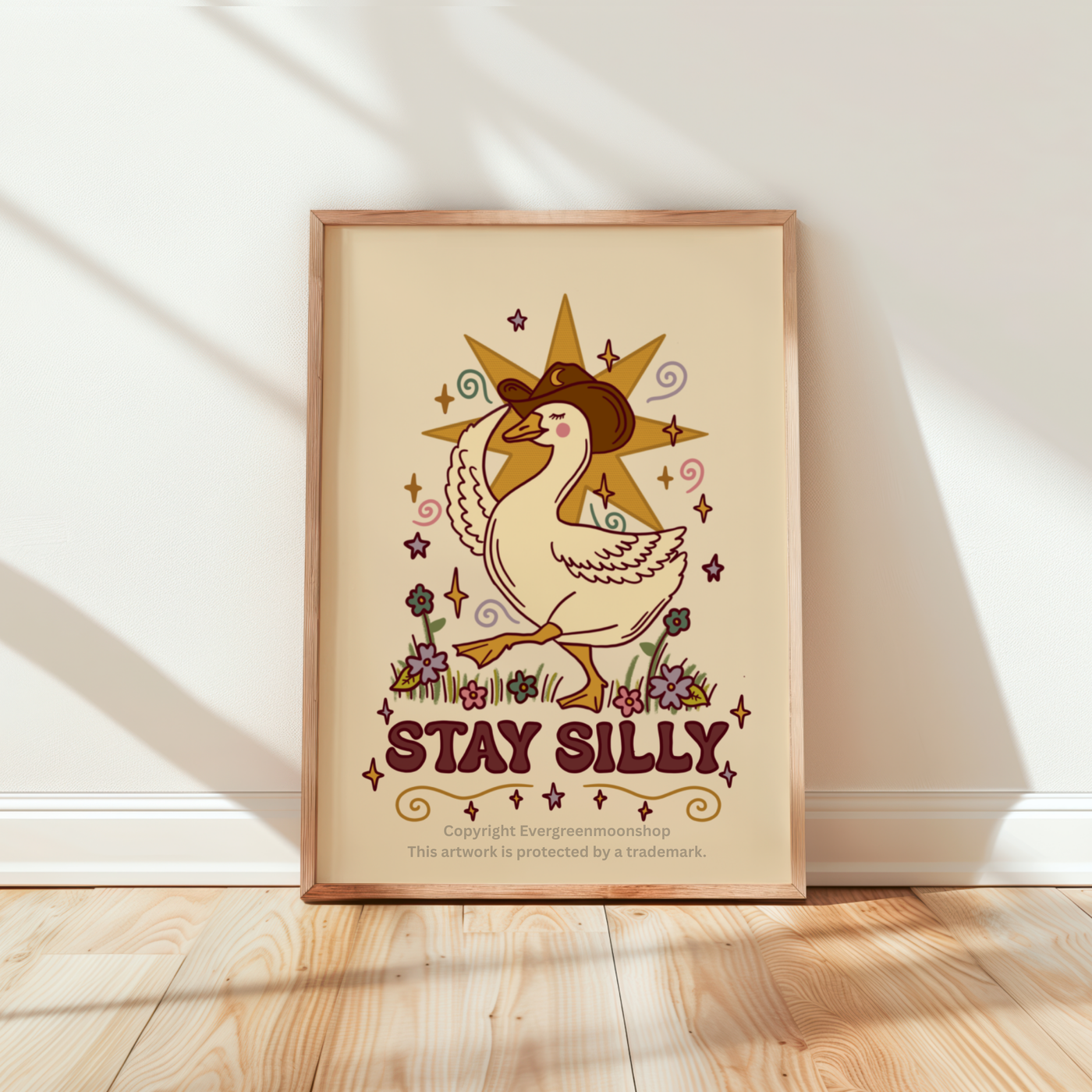 Stay silly goose wall art print