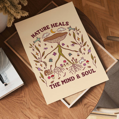 Nature heals the mind and soul wall art print